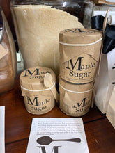 Load image into Gallery viewer, Maple Sugar
